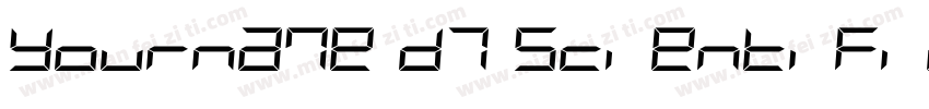 Yourname D7 Scientific Full字体转换